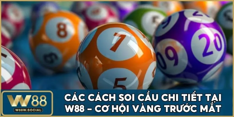 Các Cách Soi Cầu Chi Tiết Tại W88 Cho Người Mới Bắt Đầu 1 Các Cách Soi Cầu Chi Tiết Tại W88 Cho Người Mới Bắt Đầu